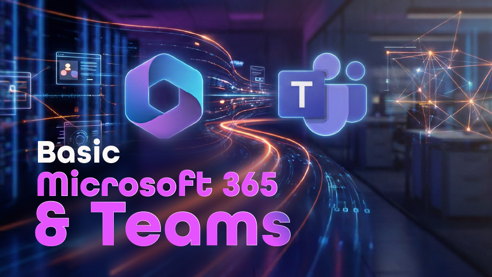 Basic Microsoft 365 & Teams - IRIS